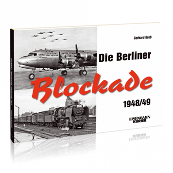 Die Berliner Blockade 1948-49